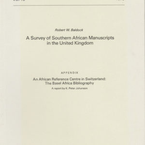 A Survey of Southern African Manuscripts in the United Kingdom. Communications Vol. 16