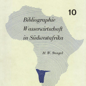 Bibliographie Wasserwirtschaft in Südwestafrika. Communications Vol. 10